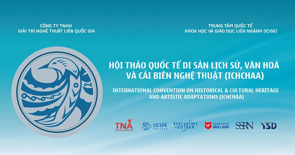 International Conference on the Historical & Cultural Heritage in Artistic Adaptation